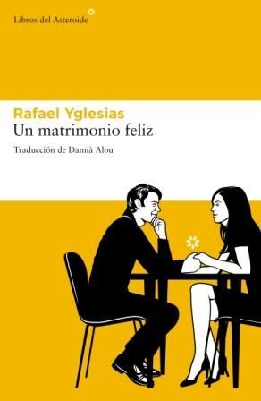 UN MATRIMONIO FELIZ