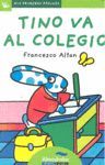 TINO VA AL COLEGIO (LETRA DE PALO)