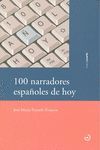 100 NARRADORES ESPAÑOLES DE HOY