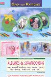 SERIE SCRAPBOOKING Nº 1. ÁLBUNES DE SCRAPBOOKING