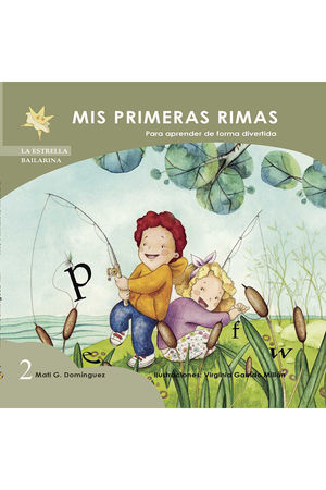 MIS PRIMERAS RIMAS 2: PARA APRENDER DE FORMA DIVERTIDA