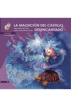 LA MALDICIÓN DEL CASTILLO DESENCANTADO