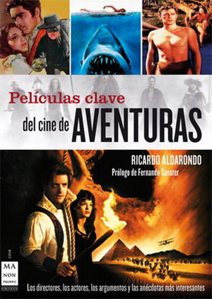 PELÍCULAS CLAVE DEL CINE DE AVENTURAS