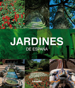 JARDINES DE ESPAÑA. LUNWERG MEDIUM