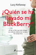 ¿QUIÉN SE HA LLEVADO MI BLACKBERRY?