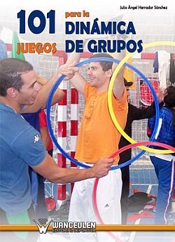 101 JUEGOS PARA LA DINÀMICA DE GRUPOS