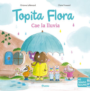 EL VIAJE DE TOPITA FLORA