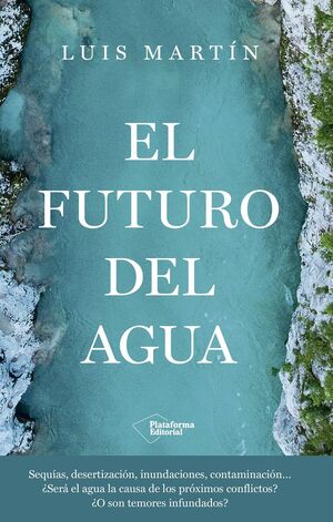 EL FUTURO DEL AGUA